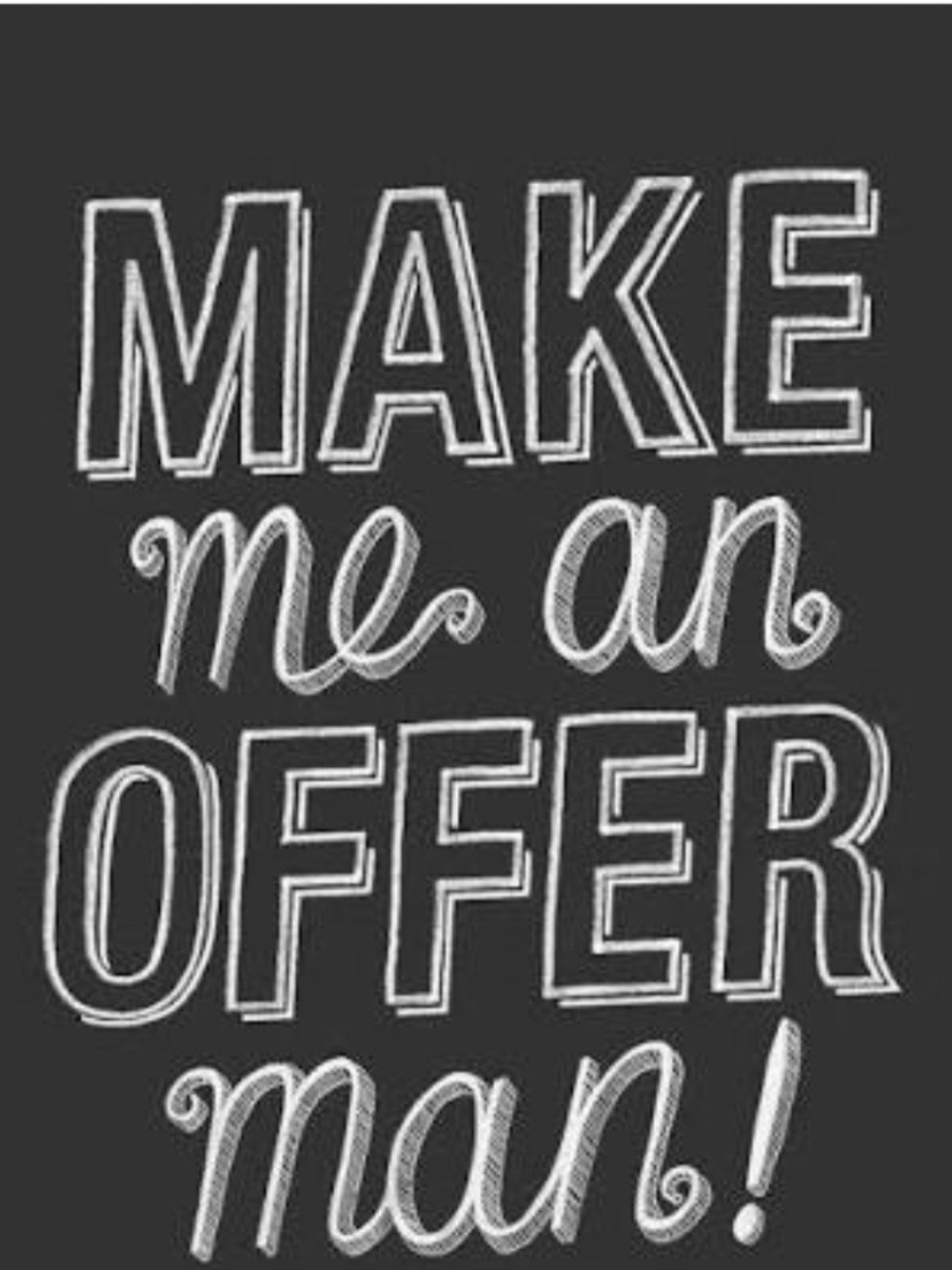 Make Me An Offet